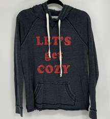 LET'S GET COZY SOFT COTTON BLEND GRAPHIC HOODIE SIZE XS