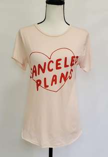 NWOT ‘Canceled Plans’ Graphic Tee