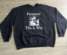 Paramore This Is Why Pullover Sweatshirt Crewneck Size 3XL Unisex Black Color