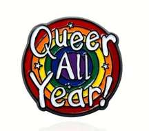 Queer All Year Pin