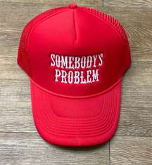 Somebody’s Problem Trucker Hat