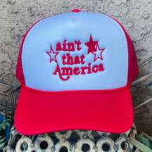 Ain’t That America Trucker Hat