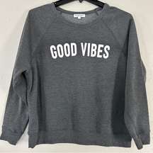 🦋 Grayson Threads Grey Crewneck Sweatshirt Good Vibes Soft Comfy Casual Large