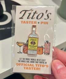 NWT Official Tito’s Handmade Vodka Taster Pin