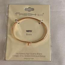 Fresh & Co Wifey Brass Rose Gold  Bracelet NIP