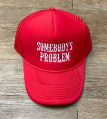 Somebody’s Problem Trucker Hat 