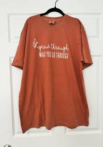 Grow Through What You Go Through Shirt