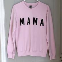 MAMA Graphic Print Sweatshirt Scoop Neck Pink Small Women’s Top Sweater Shirt