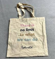 Splendid ‘There is no limit to what we can do’ fabric Tote Bag 14”x15” EUC