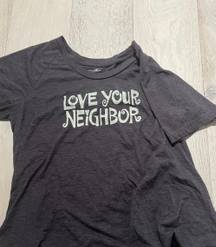 “Love Your Neighbor” Shirt