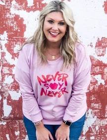 CAbi #4256 Pink Long Sleeve Never Say Never Printed Sweatshirt Size XL. EUC!