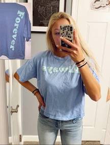 Urban Nation  always & forever blue & teal shirt