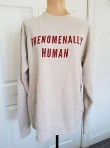 Phenomenal Women's Phenomenally Human Cotton Blend Sweatshirt Ecru Size Small