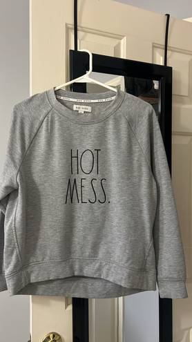 Rae Dunn Hot Mess Crewneck