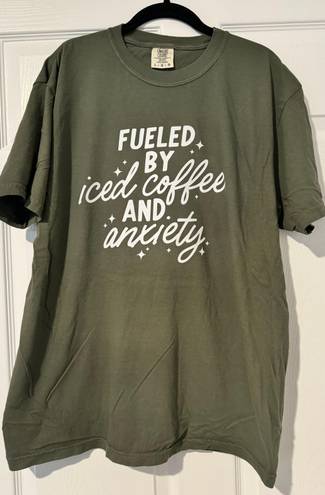 Comfort Colors Fueled By Iced Coffee And Anxiety Shirt