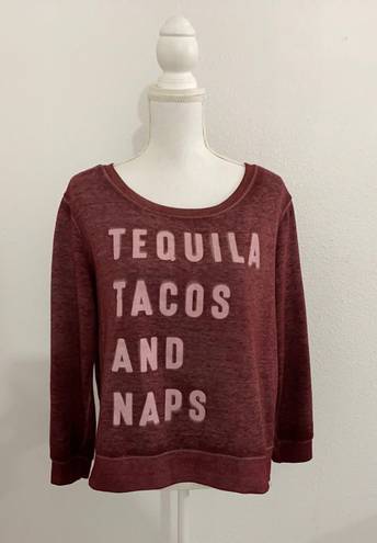 Zoe+liv tequila tacos and naps sweater