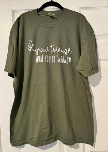 Comfort Colors Grow Through What You Go Through Shirt