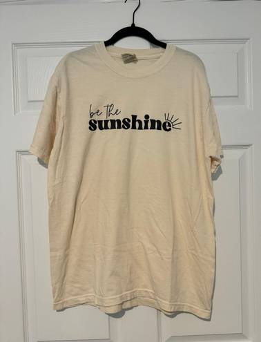 Comfort Colors Be The Sunshine Shirt