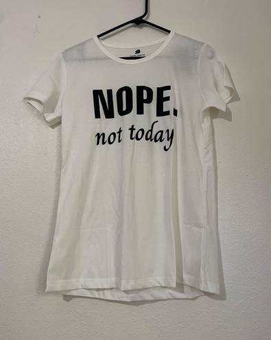 The Comfy  Sparrow Nope Not Today T Shirt