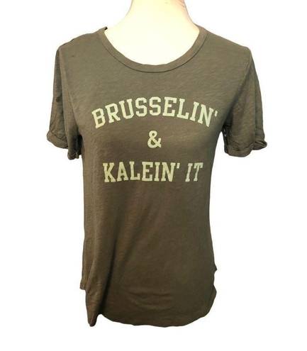 Grayson Threads  WOMEN'S BRUSSELIN' AND KALEIN' IT FUNNY GRAPHIC T-SHIRT