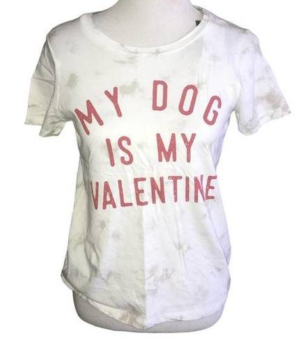 Grayson Threads  “MY DOG IS MY VALENTINE” T-SHIRT SMALL