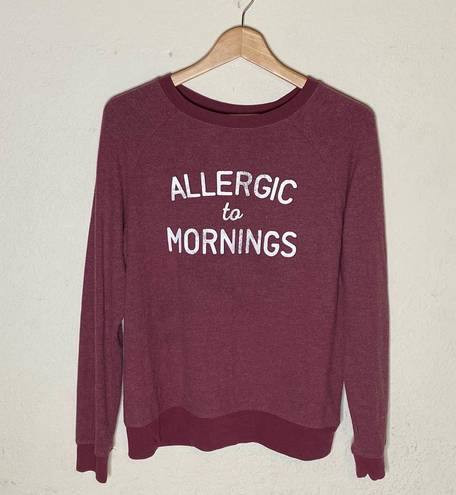 Grayson Threads Grayson/Threads burgundy“ ALLERGIC TO MORNINGS “ white letters sweatshirt ( M ) 