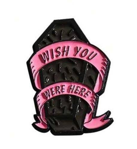 Wish NWT ‘ You Were Here’ Black and Pink Coffin Enamel Lapel Pin, Super Cute!