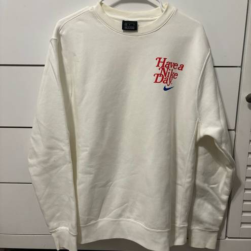 Nike “Have a  Day” Crewneck Sweatshirt