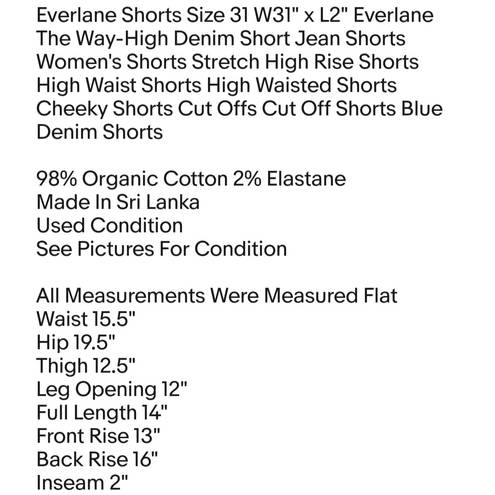  Shorts Size 31 W31" x L2" Everlane The Way-High Denim Short Jean Shorts