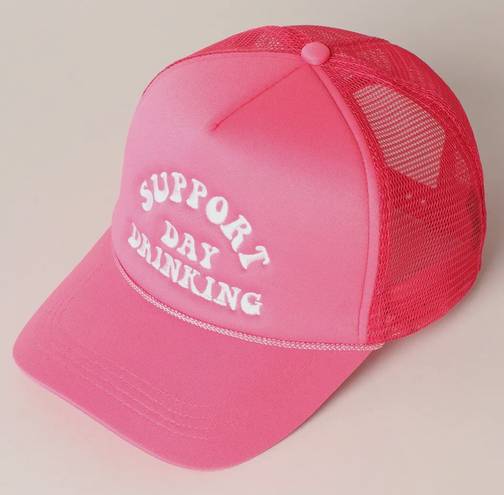 Boutique Trucker Hat Support Day Drinking 