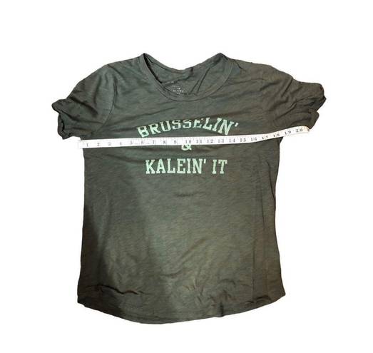 Grayson Threads  WOMEN'S BRUSSELIN' AND KALEIN' IT FUNNY GRAPHIC T-SHIRT