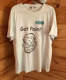 SICK DISTRESSED GOT PAIN? GREY GRAPHIC TEE PHYSICAL THERAPY PROMOTIONAL T-SHIRT