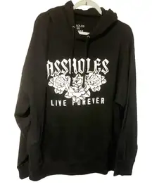 As*holes live Forever Pullover Hoodie Unisex Black Size XL Sweatshirt