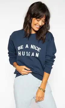 Suburban Riot Be a Nice Human‎ Sweatshirt Crew Neck Top Women's Medium
