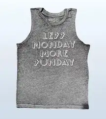 “Less Monday More Sunday” Tank in Heather Gray, Size XS