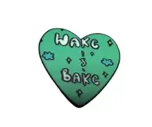 Wake & bake enamel pin