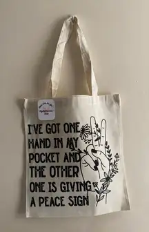 I Got One Hand In My Pocket Tote Bag 