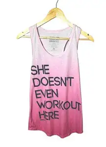 Chin Up Means Girls Work Out Tank Size Medium She Doesn't Even Workout Here