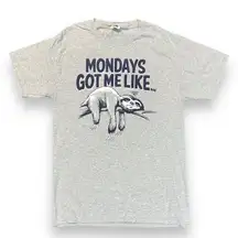 Graphic Print Unisex T Shirt Top Mondays Got Me Like Sloth Gray Blue Small