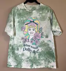 ✨ Dolly Parton Green Tie Dye What Would Dolly Do Shirt XS/S