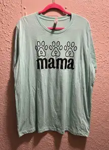 Dog Mama Teal T-Shirt Woman’s Size 2XL