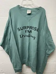 'Surprise I'm Drinking' Comfort Colors Crewneck