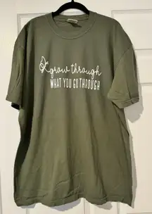 Grow Through What You Go Through T-Shirt