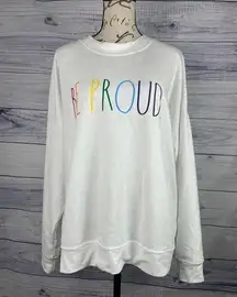 Rae Dunn Be Proud Sweatshirt Womens L White Rainbow Long Sleeve Soft Stretch