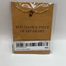 Gold Chain Necklace With You Have a Piece of My Heart Charm