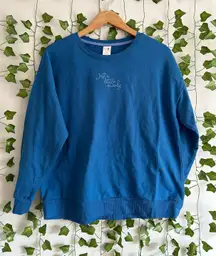 Blue “just a little moody” sweatshirt long sleeve