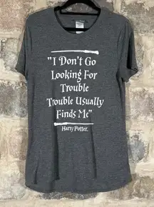 Harry Potter Shirt I Don't Go Looking for Trouble Trouble Usually Finds Me Gray‎