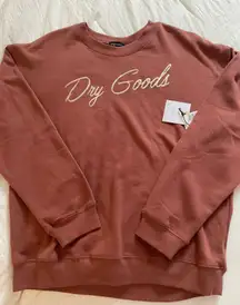 Dry Goods Sweatshirt