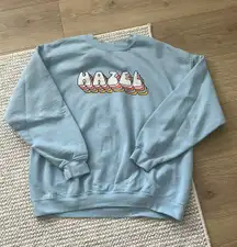 Hazel Boutique Sweatshirt Crewneck