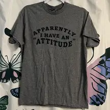 Funny attitude tee
